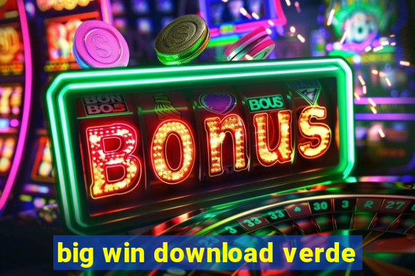 big win download verde